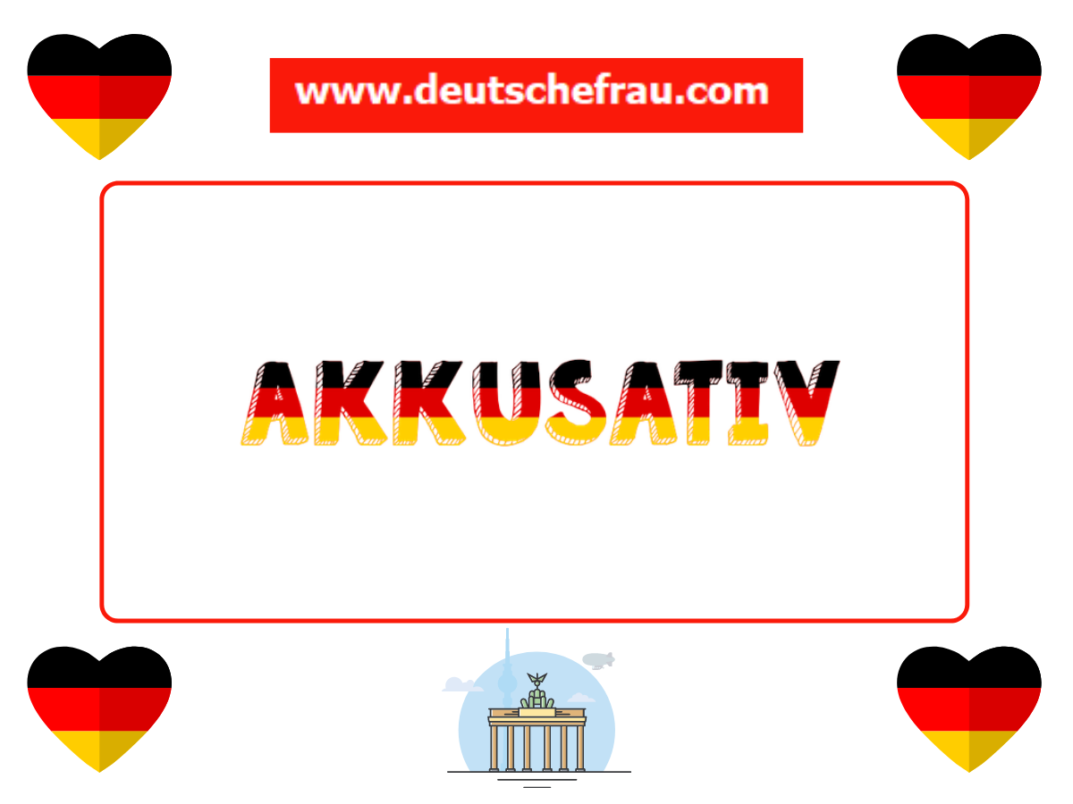 Accusative Case - Definition and Examples - | learn german