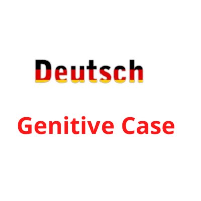 Genitive Case - Der Genitiv