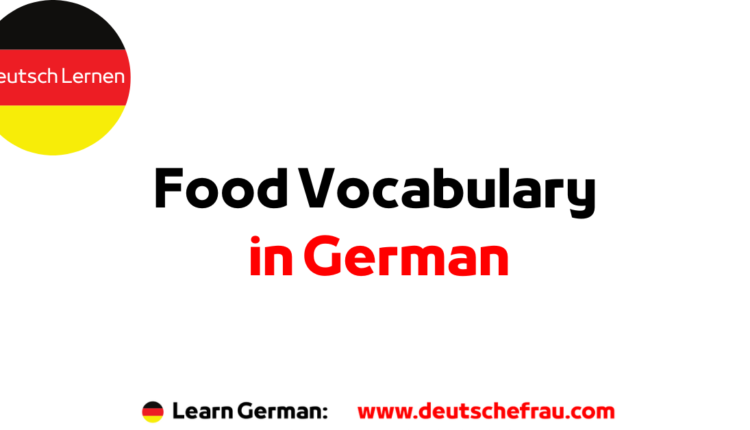 Food Vocabulary In German | Deutsch Lernen